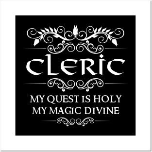 "My Quest Is Holy My Magic Divine" Dnd Cleric Quote Posters and Art